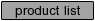 Return to the Product List